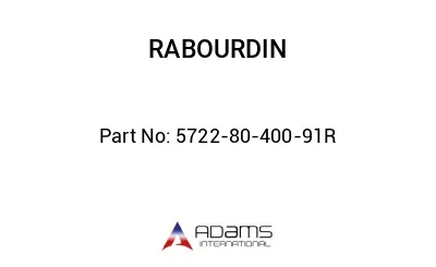 5722-80-400-91R